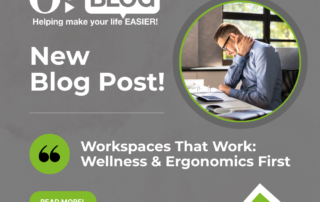 Workspaces that works, wellness & ergonomics