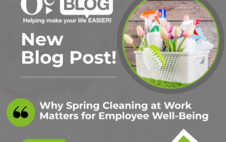 New blog post announcement with a basket of cleaning supplies and tulips. Text highlights spring cleaning's impact on employee well-being. Tone is fresh and motivating.